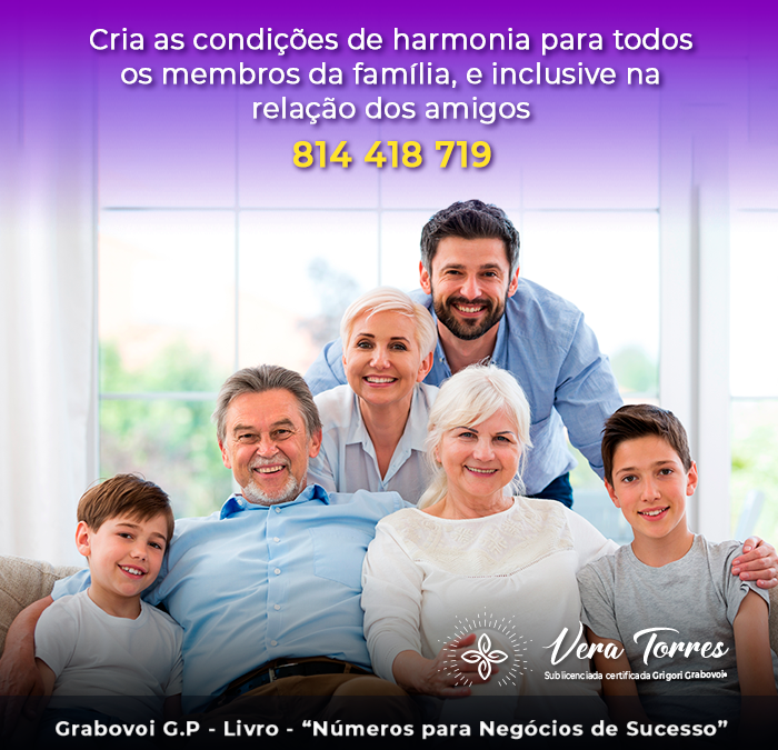 Cria as condições de harmonia para todos os membros da família, inclusive na relação dos amigos – 814 418 719.