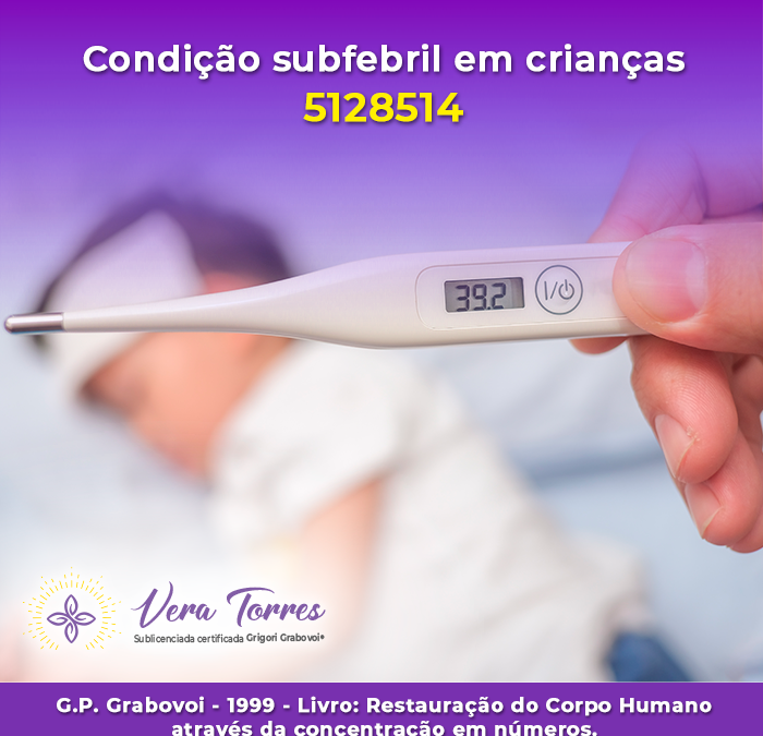 Condição subfebril em crianças – 5128514
