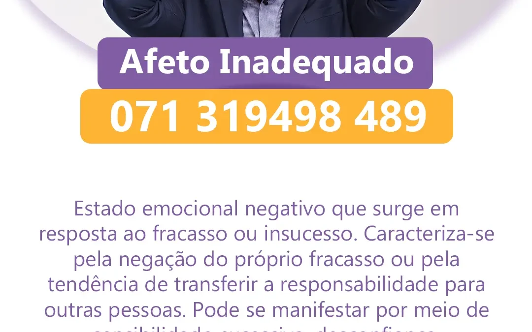 Afeto Inadequado – 071 319498 489