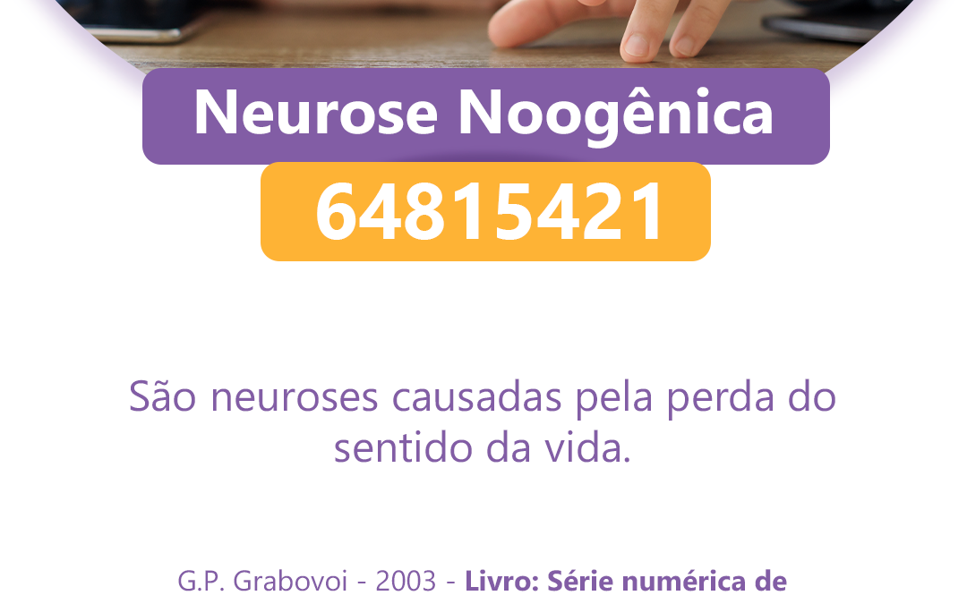 Neurose Noogênica – 64815421